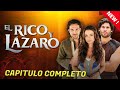 [1080p] El Rico y Lazaro Capitulo 155