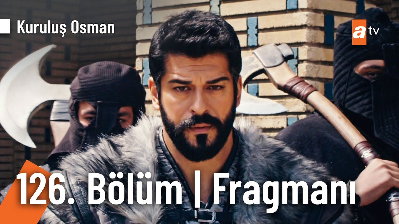 Kuruluş Osman 126. Bölüm Fragmanı: Türk’ü Hür Kılacağım , fragmanı, bölüm tanıtımı İncelemesi Kuruluş Osman 126. Bölüm Fragmanı: Türk’ü Hür Kılacağım , fragmanı, bölüm tanıtımı İncelemesi