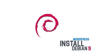 TUTORIAL INSTALL WORDPRESS ~ Debian 9