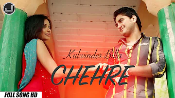 Chehre | Kulwinder Billa | Full Song HD | Japas Music