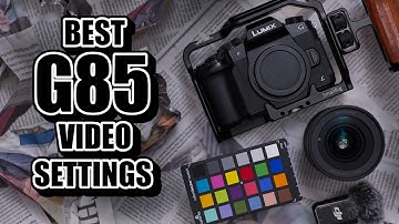BEST Lumix G85 Video Settings | Customize Lumix DMC-G85 📸