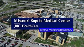 Missouri Baptist Medical Center Internal Medicine Residency Program Overview