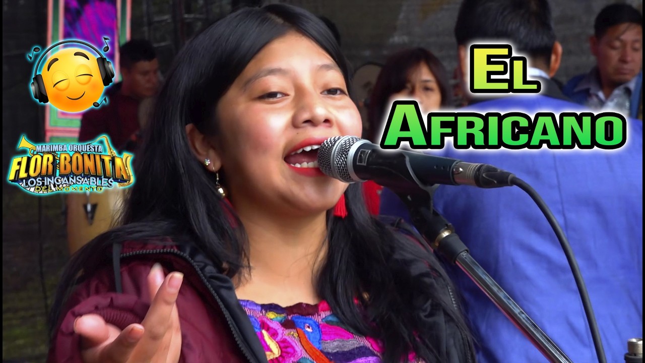 EL AFRICANO - Marimba Orquesta Flor Bonita