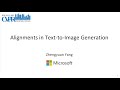 Cvpr2023 tutorial talk alignment in texttoimage generation