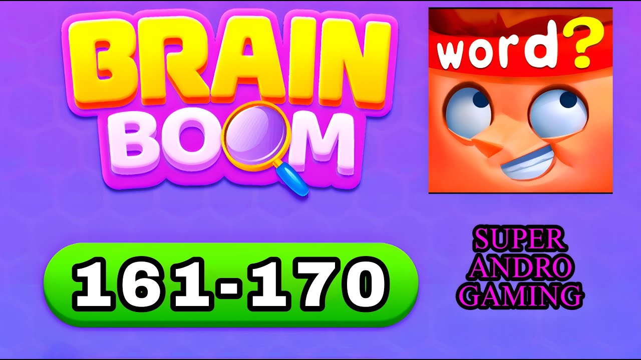 Brain Boom Word Brain Games 161 162 163 164 165 166 167 168 169 170