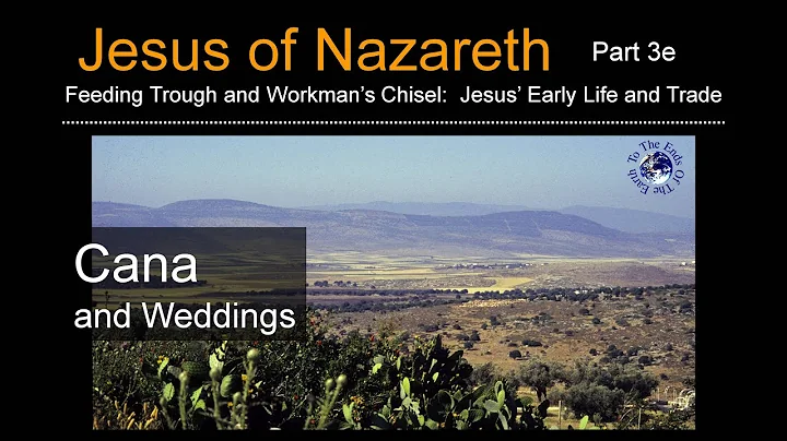 Cana and Weddings (Jesus of Nazareth Seminar 3e)