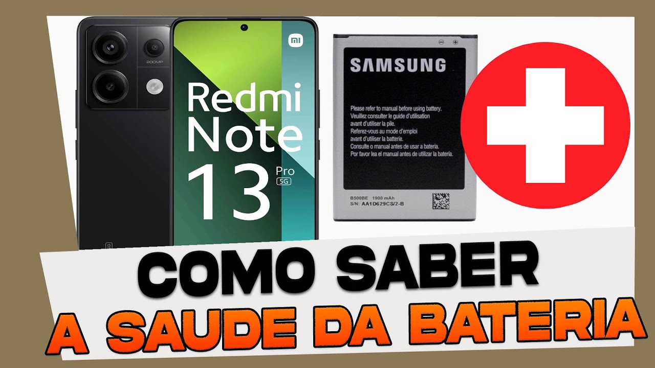Como Saber a Saude da Bateria do Xiaomi Redmi Note 13 - YouTube