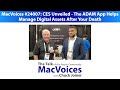 MacVoices #24007: CES Unveiled - The ADAM App Helps Manage Digital Assets After Your Death