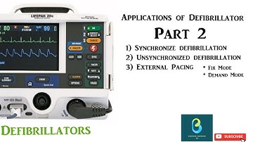 Applications Of Defibrillator | Part 2 | Biomedical Engineers TV