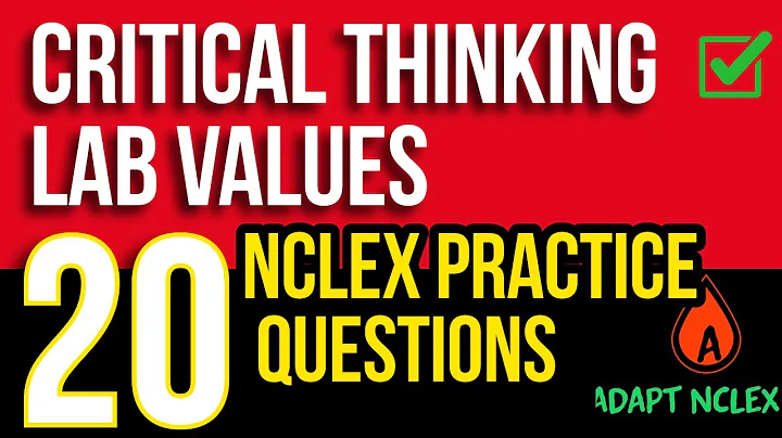 Lab Values NCLEX Review: Practice Questions for NCLEX & Nursing Students