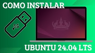 COMO INSTALAR UBUNTU 24.04 LTS | NUEVA INSTALACIÓN