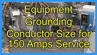 Equipment Grounding Conductor Size for 150 Amps Service
