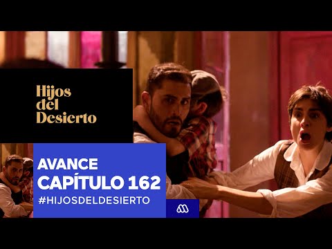 Hijos del Desierto / Avance Capítulo 162 / Mega