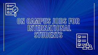 On-Campus Jobs for International Students at UB