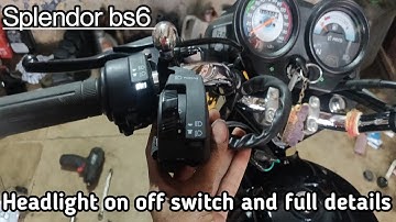 splendor Bs6 headlight on off switch//How To Install BS3 Headlight Switch//