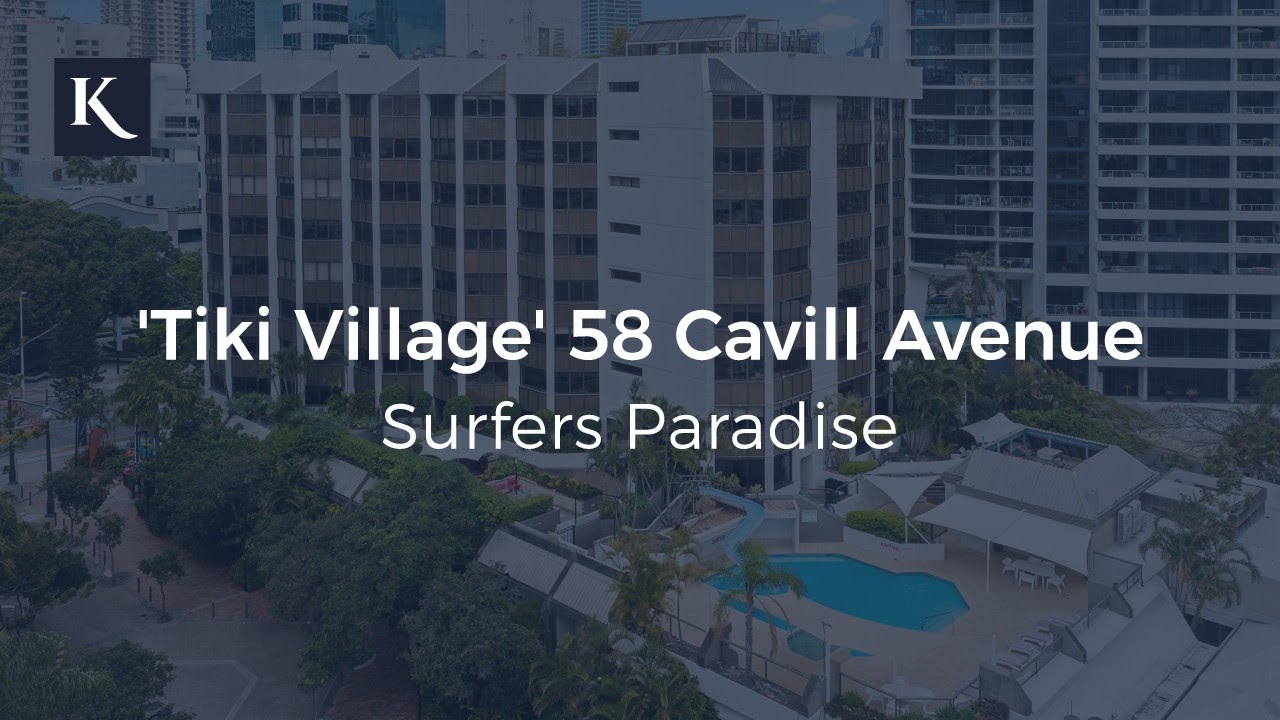 'Tiki Village' 58 Cavill Avenue, Surfers Paradise Gold Coast Real