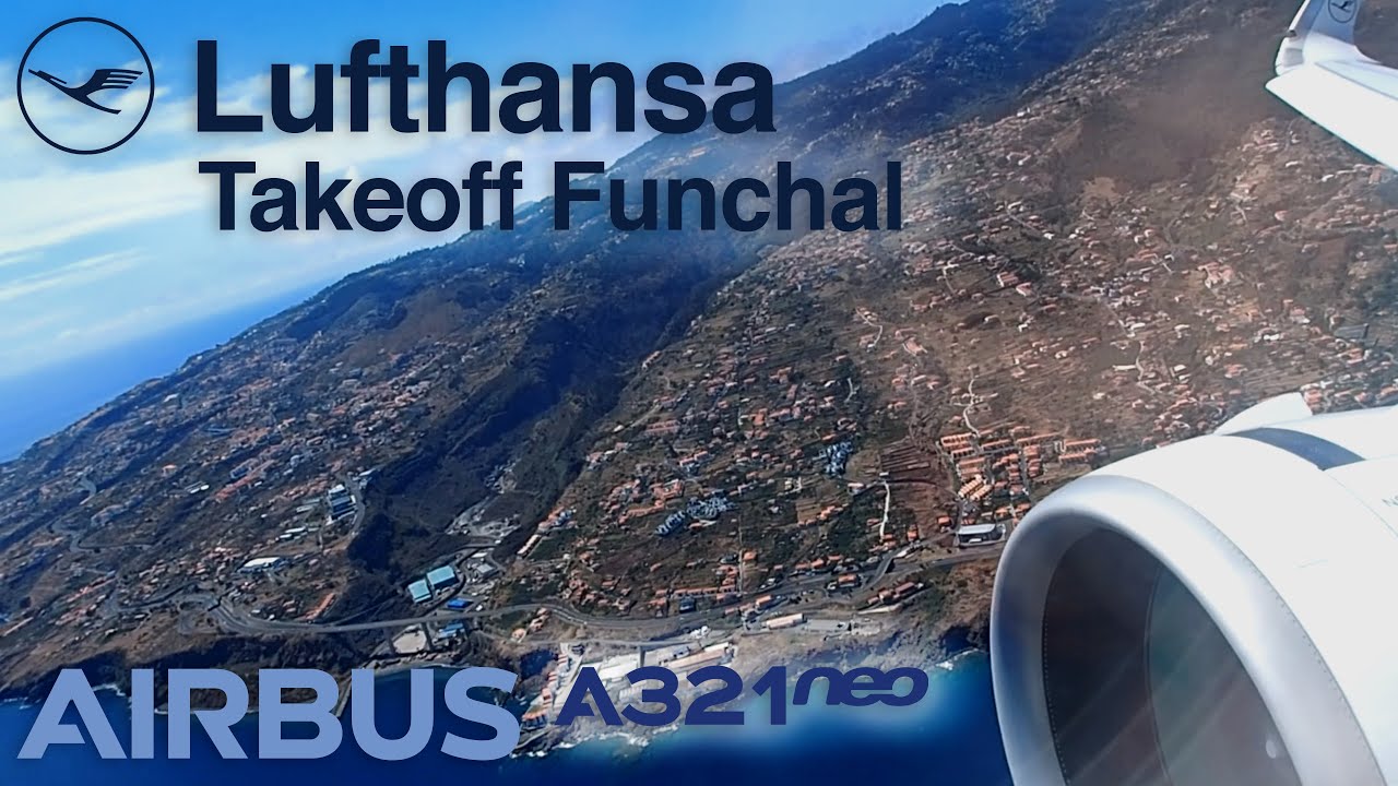 Lufthansa A321neo Takeoff Funchal | ENGINE VIEW