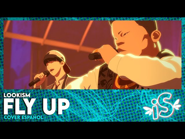 'FLY UP' - LOOKISM🌠 |By iSmollux [COVER ESPAÑOL] class=