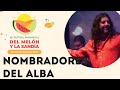 Los Nombradores del alba en Festival del Melón y la Sandía 2023