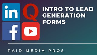 Intro to Lead Gen Ads