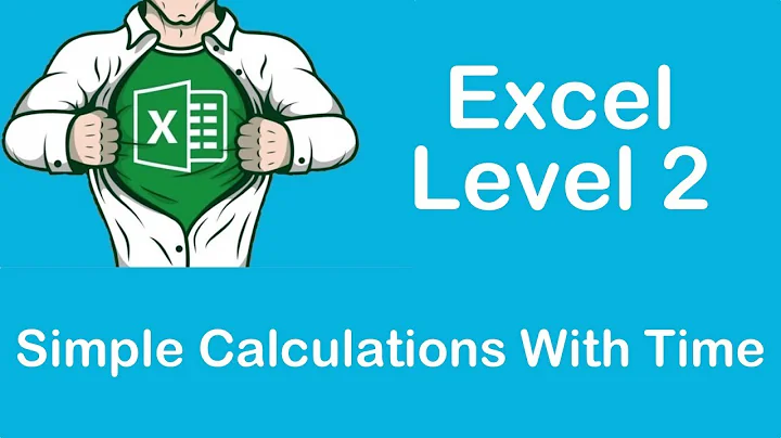 Simple Calculations With Time In Excel
