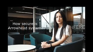 How secure is Arrowhead system