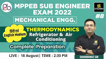 MPPEB Sub Engineer Exam| Thermodynamics & application #8| Mechanical Engg |Preparation|Shahnawaz Sir