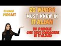 Daily Italian Vocabulary: 20 Essential Italian Words| Italian Podcast
