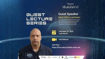 Mission ShakthiSAT Guest Lecture Series - Lecture 6