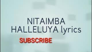 FANUEL SEDEKIA LYRICS.NITAIMBA HALLELUYA @jessenaps6728JESSE NAPS