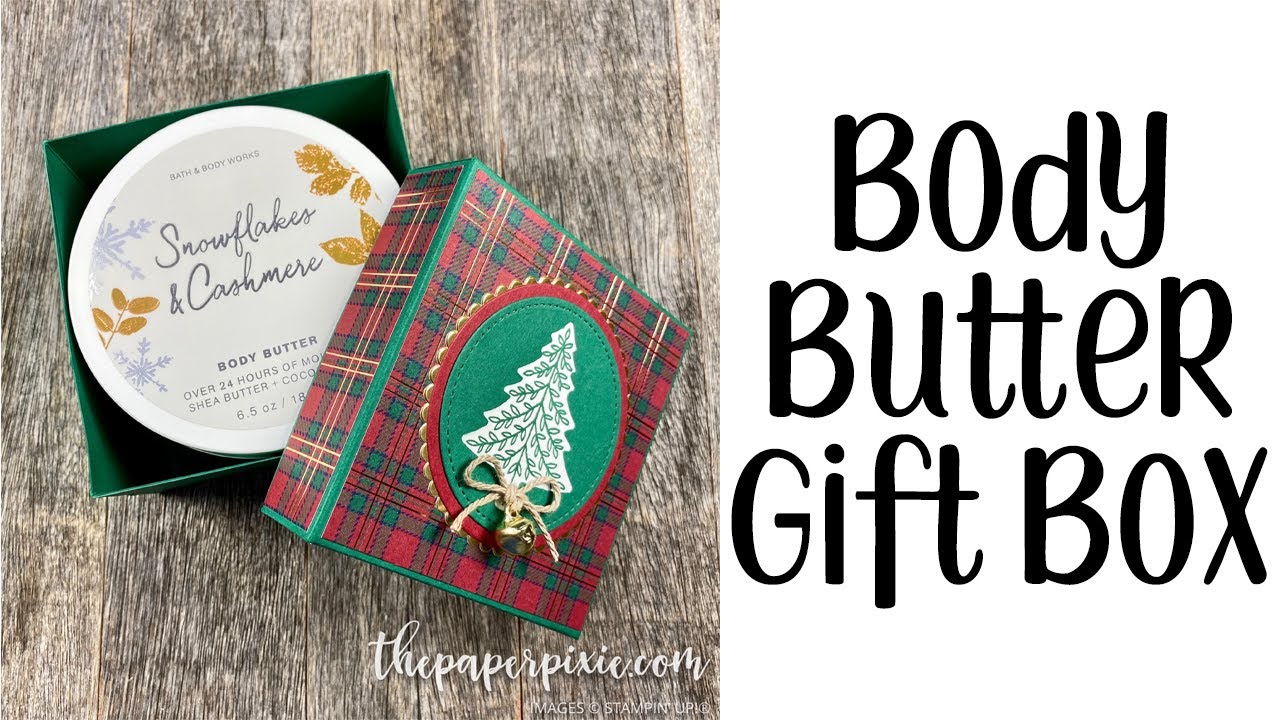 Body Butter Gift Box Tutorial YouTube