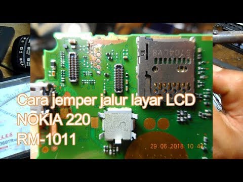 Cara Jemper Jalur Soket Lcd Nokia 220 Rm 1011 Dual Sim Bleng Putih Youtube