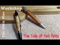 The Tale of Two Pens. The Tale of Two Pens.