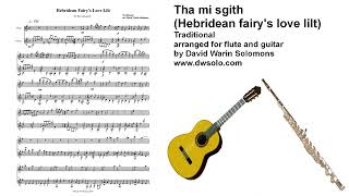 Hebridean Fairy's love lilt (Tha mi sgith) for flute and guitar