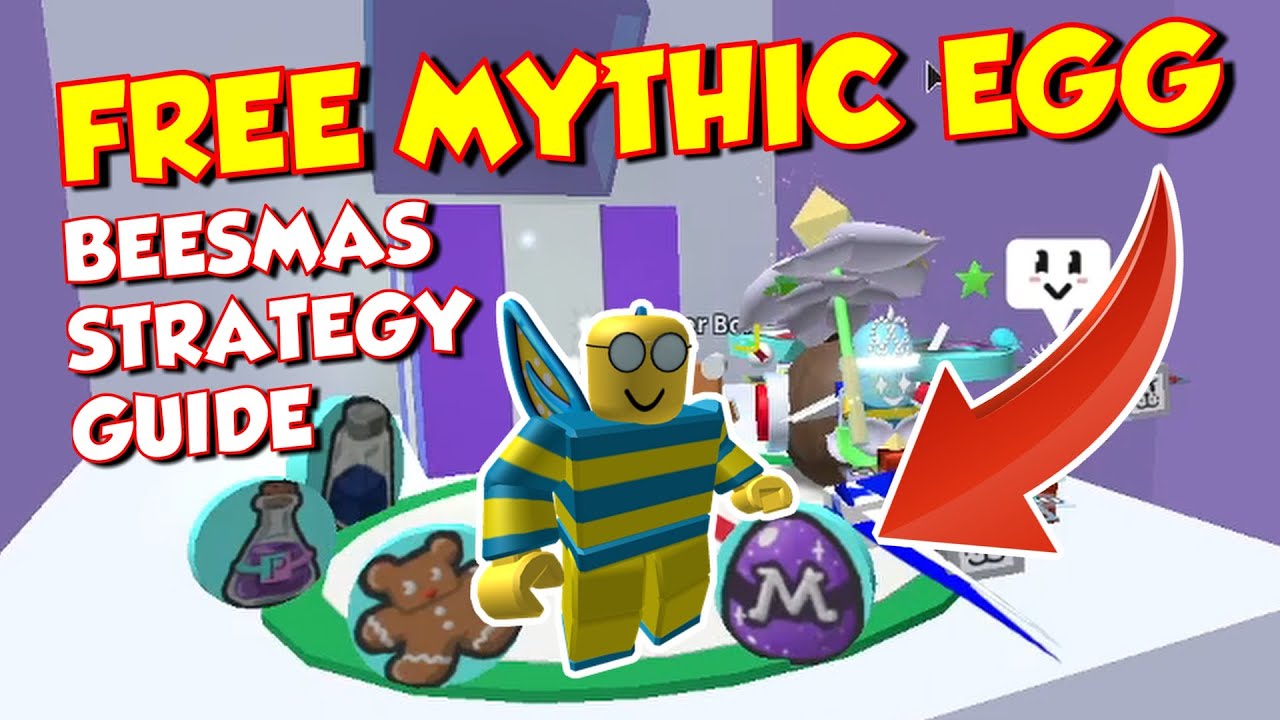 how-to-get-a-free-mythic-egg-beesmas-strategy-guide-bee-swarm-simulator-youtube