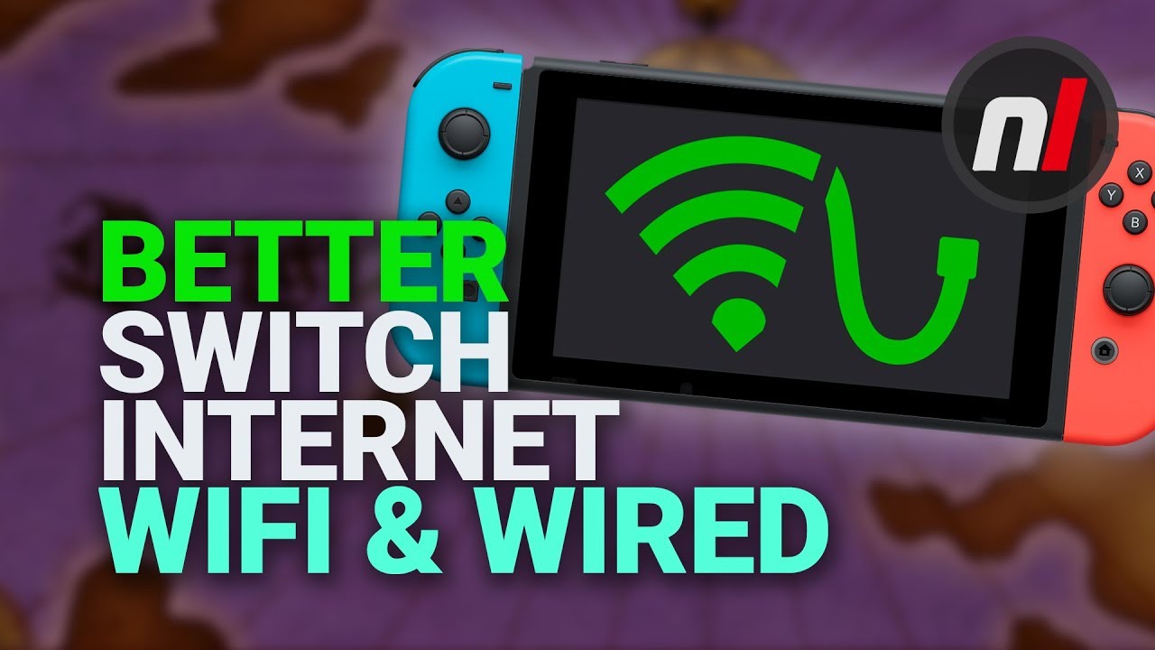 How to Improve the Internet on Your Nintendo Switch (WiFi & Wired