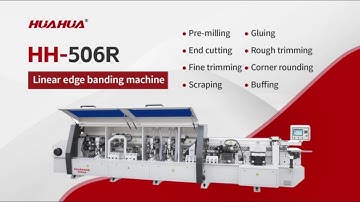 HH - 506R Linear Edge Banding Machine: The Secret to Improving Woodworking Efficiency