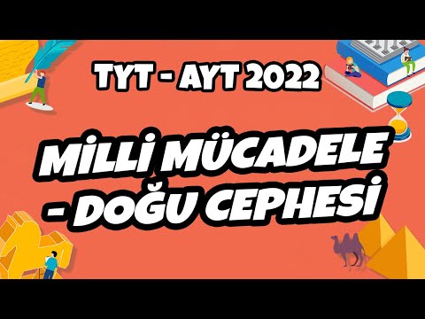 TYT - AYT Tarih - Millli Mücadele - Doğu Cephesi | TYT - AYT Tarih 2022 #hedefekoş