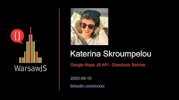 ⚡️Lightning talk - Katerina Skroumpelou - Google Maps JS API - Directions Service