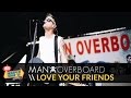 Man Overboard - Love Your Friends, Die Laughing (Live 2015 Vans Warped Tour)