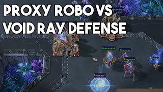 Proxy Robo Versus Void Ray Defense