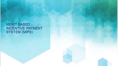 CMS MIPS Final Rule Video