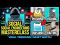 Social Engineering Masterclass: Phishing, Vishing, Smishing, Baiting Explained?