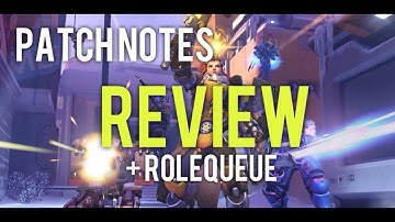PATCH NOTES REVIEW AND ROLE QUEUE PTR 1 | Kragie