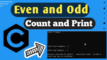 ✅ Count and Display Even and Odd Elements of An Array in C programming -Source It Tech
