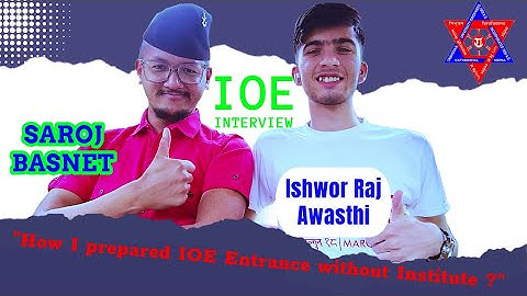 "यसरी Institute मा नगई IOE Entrance मा नाम निकालें"- Ishwor Raj Awasthi, Interview by Saroj Basnet