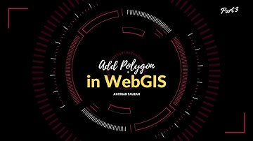 Menambah Polygon di WebGIS - [Part 3]