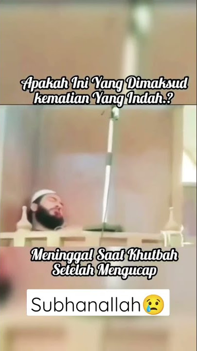 Subhanallah!!Sungguh beruntung bapak ini sebelum meninggal mengucapkan Laa ilaha illallah😢