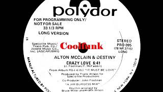 Vignette de la vidéo "Alton McClain & Destiny - Crazy Love (12 inch 1979)"