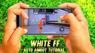 WHITE FF - AUTO AIMBOT TRICK WITH HANDCAM | FREE FIRE NEW TRICK TUTORIAL